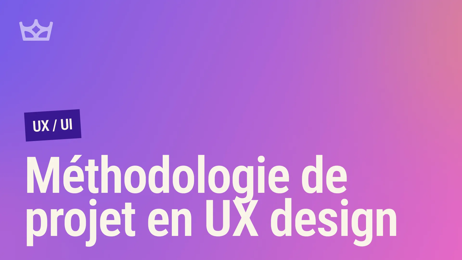 Vignette de l'article : Maîtrisez la méthodologie UX design pour transformer vos projets digitaux