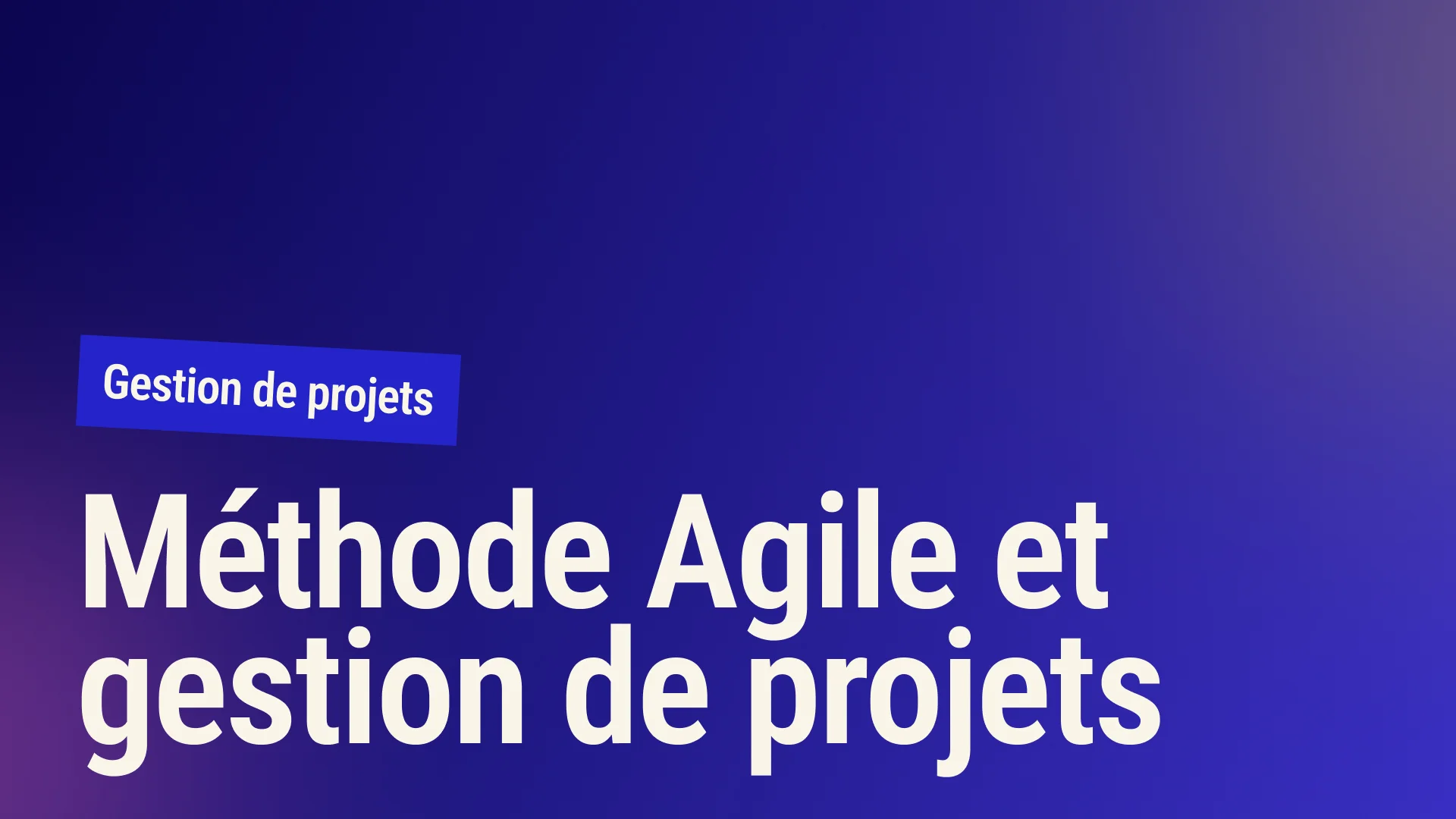 Vignette de l'article : Maîtrisez la méthode Agile pour transformer vos projets