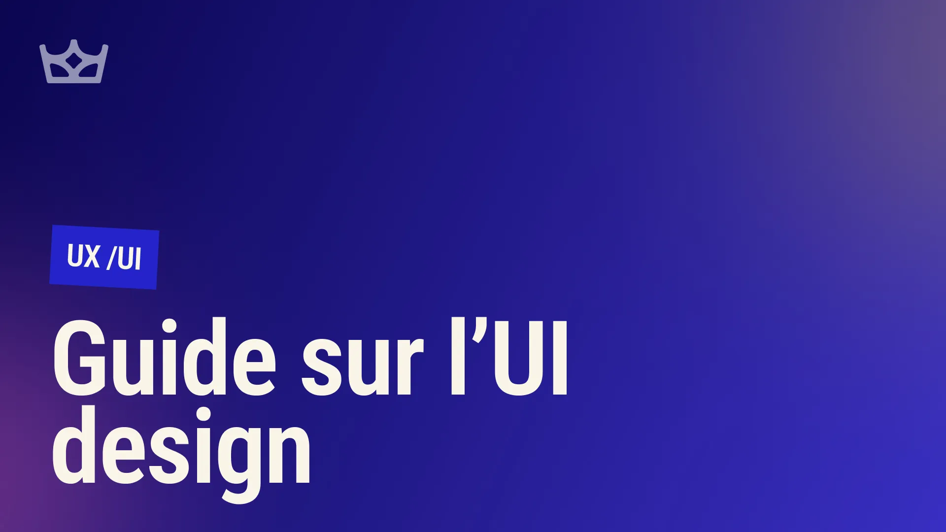 Vignette de l'article : Guide complet de l'UI Design