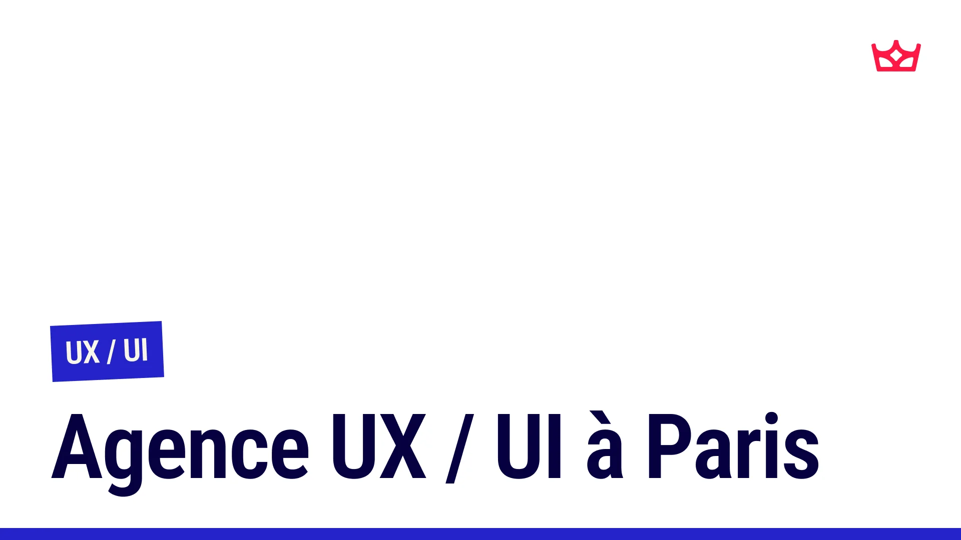 Vignette de l'article : Agence UX/UI à Paris