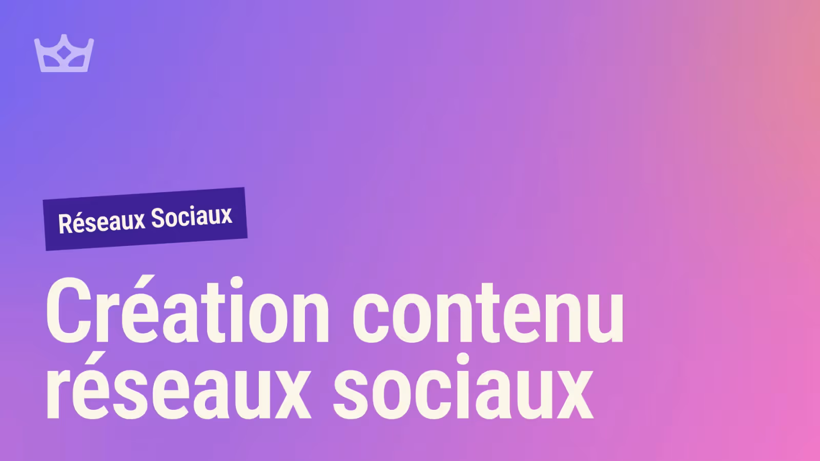 Vignette de l'article : Création contenu réseaux sociaux