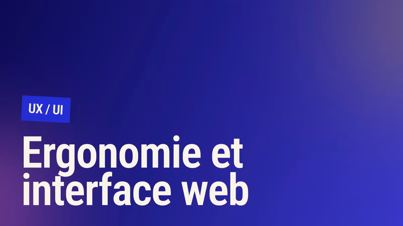 Vignette de l'article : Maîtrisez l'ergonomie interface web pour une expérience utilisateur optimale